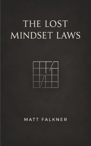  The Lost Mindset Laws