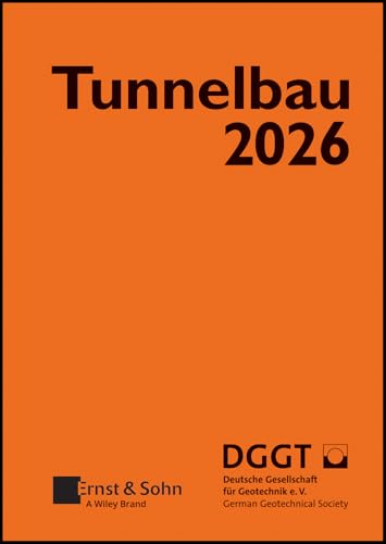 Taschenbuch für den Tunnelbau 2026 (Taschenbuch Tunnelbau)