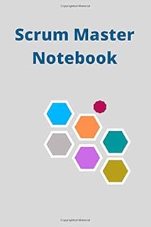 Scrum Master Notebook for Project Manager: Scrum master Board Pages for Your Projects
