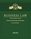 Business Law: Text & Cases - Commercial Law for Accountants