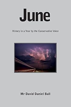 Paperback June: History in a Year by the Conservative Voice Book
