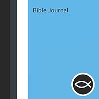 Bible Journal: Teen Boys Daily Bible Reading and Prayer Notebook with Minimalist Light Blue and Black Cover 171780361X Book Cover