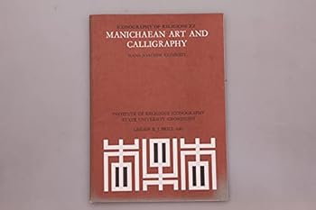 Paperback Manichaean Art and Calligraphy (Iconography of Religions Section 20, Manichaeism) Book
