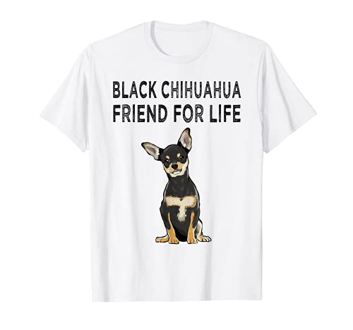 Black Chihuahua Friend For Life Dog Friendship T-Shirt, White