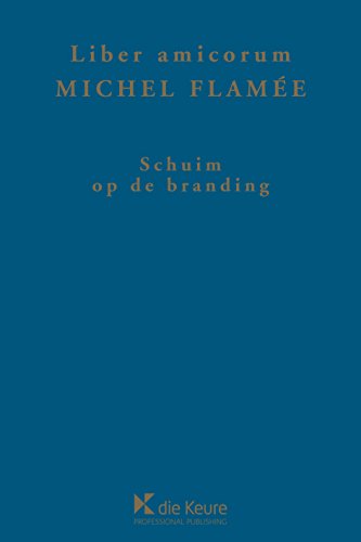 Schuim op de branding: Liber amicorum (Dutch Edition)