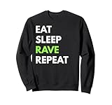 Eat Sleep Rave Repeat