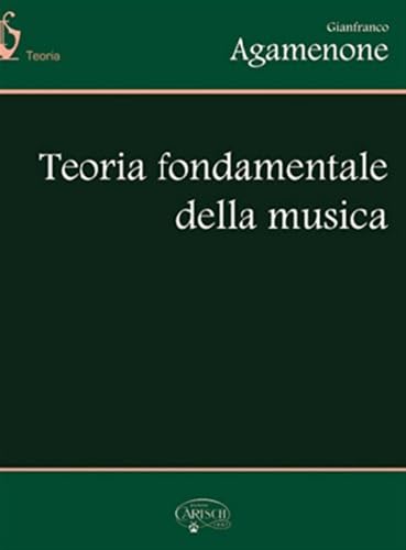 9788872077696 Teoria fondamentale della musica. Per la Scuola media
