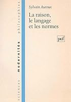 La raison, le langage et les normes: Clinique de la consultation thérapeutique 2130496342 Book Cover