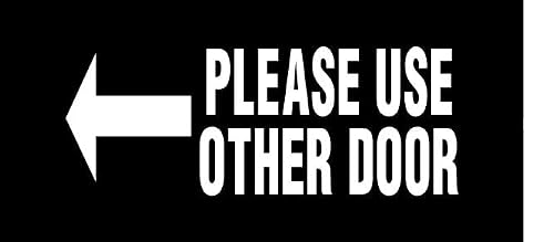 Thistle Brook Cottage Please Use Other Door Arrow Pointing Left Window Vinyl Decal White Business Sign Sticker 4H X 10.5W #TOP7