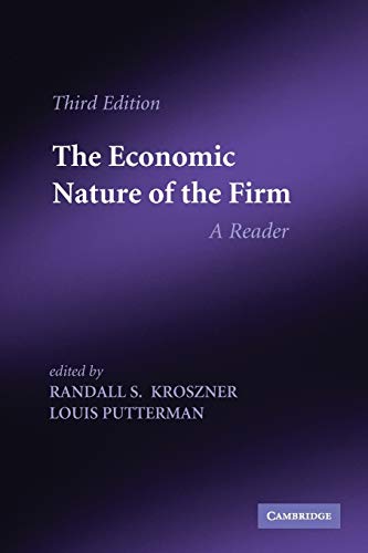 The Economic Nature of the Firm: A Reader
