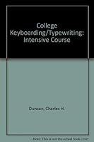 College Keyboarding and Typewriting Intensive 0538202718 Book Cover