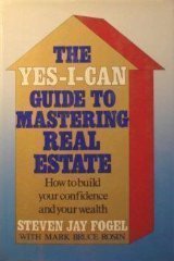 Hardcover YES I CAN GUIDE TO MASTERING REAL ESTATE Book