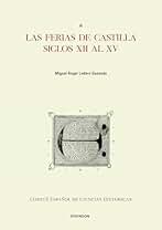 Las ferias de Castilla siglos XII a XV