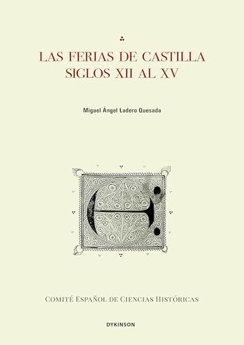 Las ferias de Castilla siglos XII a XV
