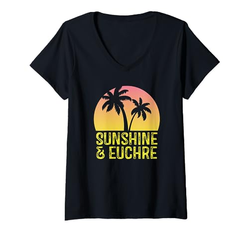 Mujer Sunshine And Euchre Jugador de cartas Euchre Party Camiseta Cuello V