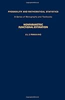 Nonparametric Functional Estimation (Probability and Mathematical Statistics) 012564020X Book Cover