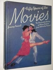 Hardcover Fifty Years of the Movies: The Illustrated History of Motion Pictures from 1930 to the Present/#05601 Book