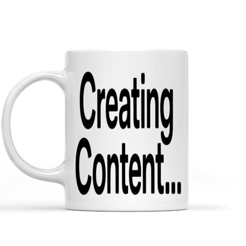 Gift Design for Grandma Creating Content Novelty Gift for Artist Creator Influencer Youtuber Friend Creative Productive 11 Oz White Ceramic Coffee Mug