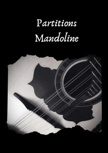 Cahier de musique vierge Tablatures et accords Mandoline 4 Cordes, 100 Pages A4: Carnet bloc-notes vierge tablatures et grilles d'accords pour mandoline 4 cordes pour noter ses partitions musicales