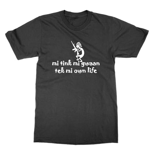 T-shirt Mi Tink Mi Gwaan Tek Mi Own Life avec impression graphique durable et col rond