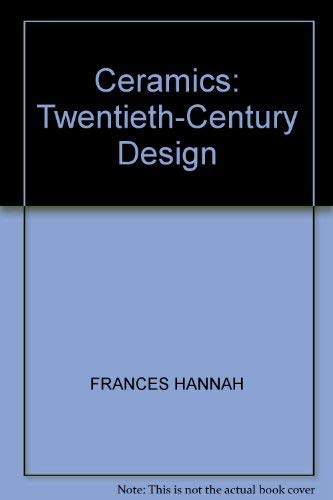 Ceramics: Twentieth-Century Design      Hardcover – June 20, 1986