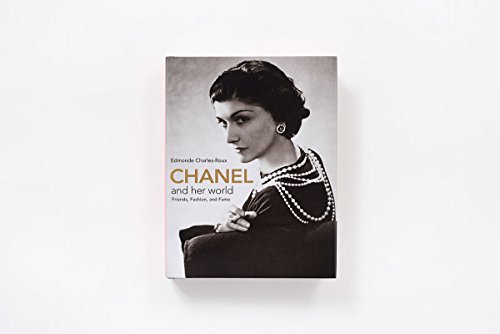 Vendome Press Chanel and Her World: Friends, Fashion, and Fame