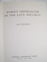 Roman imperialism in the late republic 0801491096 Book Cover