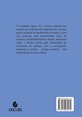 A Sustentação de uma Clínica Psicanalítica Em-linha (online)