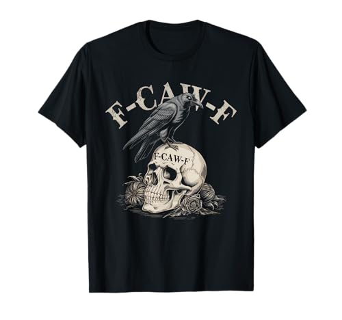 Image of Black Crow Tshirt F Caw F Funny Black Bird Moon Gothic Humor T-Shirt