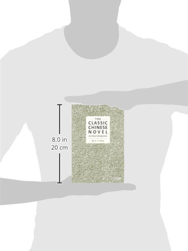The Classic Chinese Novel: A Critical Introduction