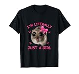 Photo Gallery divertente grafica meme i m literally just a girl sad hamster maglietta Photo Gallery divertente grafica meme i m literally just a girl sad hamster maglietta