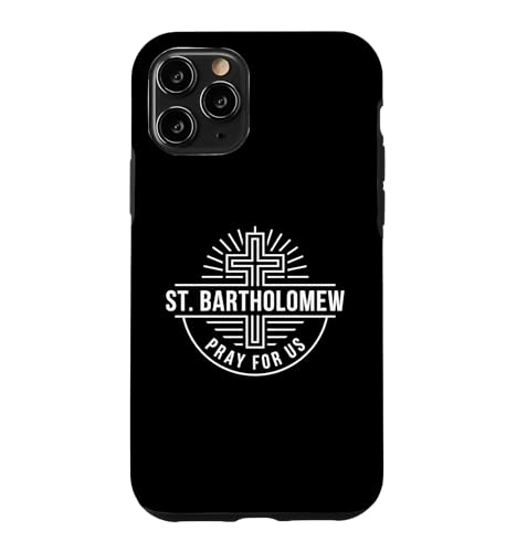 St Bartholomew Pray For Us ��쐹�l �@���I�\���� �X�}�z�P�[�X iPhone 11 Pro �p