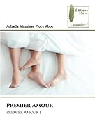 Premier Amour: Premier Amour 1 620496593X Book Cover