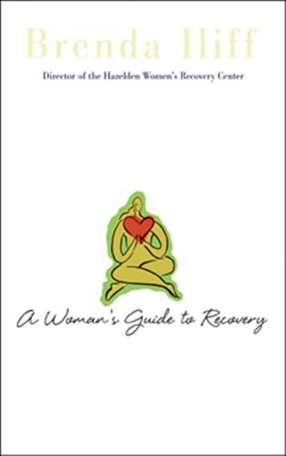 A Womans Guide to Recovery