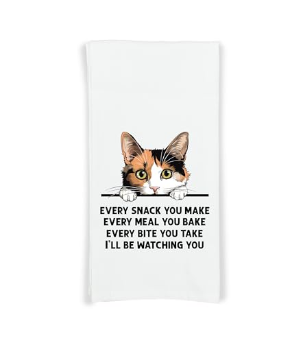Calico Cat Every Snack You Make Flour Sack Kitchen Towel with Hanging Loop Funny Peeking Kitty Dish Cloth Housewarming Hostess Birthday Christmas Gift