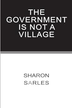 Paperback The Government is Not a Village Book