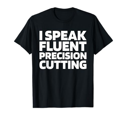 Industrie - Usinage Opérateur De Machine Cnc T-Shirt