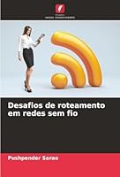 Desafios de roteamento em redes sem fio (Portuguese Edition) 6208855586 Book Cover