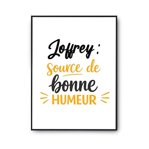 Poster citation Joffrey la solution décoration murale pour rompre la monotonie chez soi