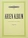 Produktbild Musikverlag C.F. Peters Ltd. & Co. KG ARIEN Album - arrangiert für Gesang - Hohe Stimme (High Voice) - Klavier [Noten/Sheetmusic]