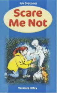 Kate Overcomes: Scare Me Not