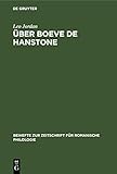 Über Boeve de Hanstone (Beihefte zur Zeitschrift für romanische Philologie, 14, Band 14)