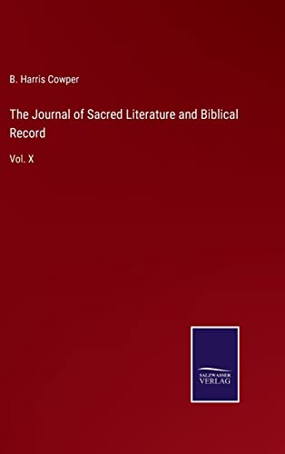 The Journal of Sacred Literature and Biblical Record: Vol. X