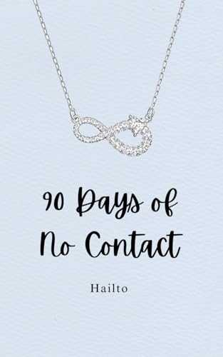 90 Days of No Contact