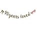 95 Years Loved Banner, Pre-Strung, Gold Glitter Paper Garlands for 95th Birthday/Wedding Anniversary Party Decorations Supplies, No Assembly Required,Gold,SUNbetterland