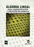 Álgebra lineal para administración y dirección de empresas