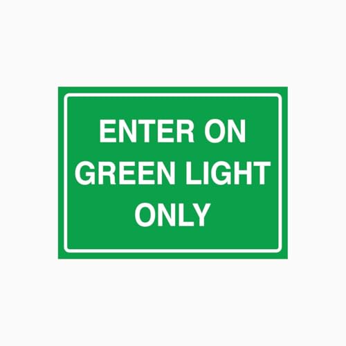 ENTER ON GREEN LIGHT ONLY Sign Workplace Metal Tin Sign 8 x 12 inch for Industrial & Commercial Series
