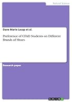 Preference of Cfad Students on Different Brands of Shoes 3656964262 Book Cover