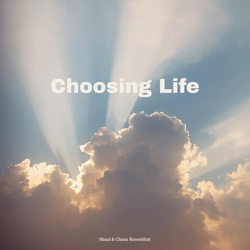 Choosing Life