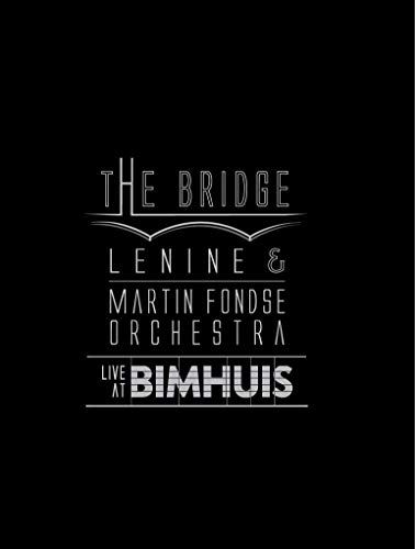 Lenine & Martin Fodse Orchestra